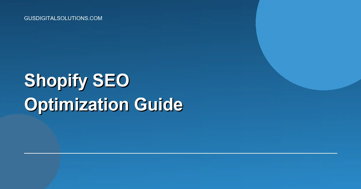 Shopify SEO: The Complete 2026 Optimization Guide